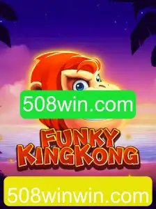 FunkyKingKong: Uma Nova Experiência de Jogo com 508win.com